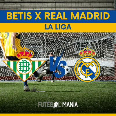 Betis vs Real Madrid