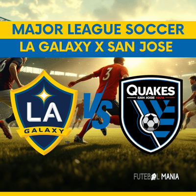 LA Galaxy vs San Jose Earthquakes