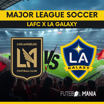 LAFC x LA Galaxy