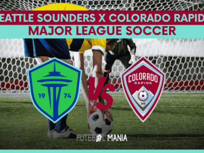 Seattle Sounders x Colorado Rapids: Where to Watch the Live MLS Match This Wednesday